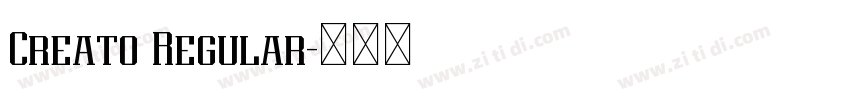 Creato Regular字体转换